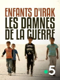 Enfants de Daech, les damnés de la guerre (2021)
