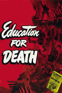 Enseñanza para muerte: La formación de un nazi (1943)