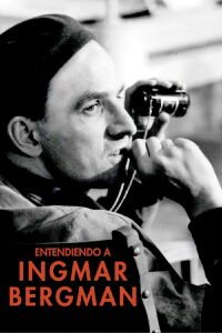 Entendiendo a Ingmar Bergman (2018)