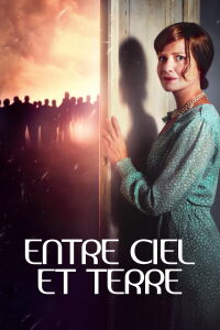 Entre ciel et terre (2020)