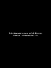 Entretien avec ma mère / Natalia Akerman (2007)