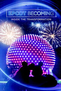 EPCOT Becoming (2024)
