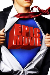 Epic Movie (2007)