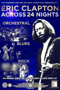 Eric Clapton: Across 24 Nights (2023)