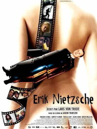 Erik Nietzsche, mes années de jeunesse (2007)