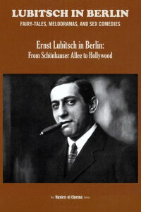 Ernst Lubitsch in Berlin (2006)