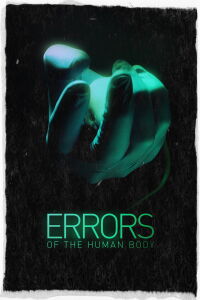 Errores del cuerpo humano (2012)