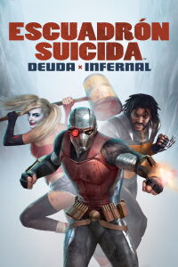 Escuadrón Suicida: Deuda infernal (2018)