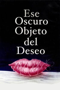 Ese oscuro objeto del deseo (1977)