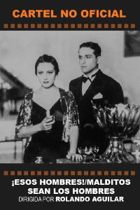 ¡Esos hombres! (1937)