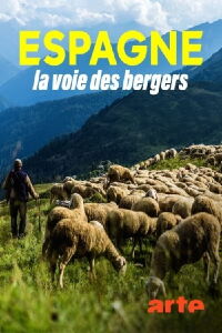 Espagne, la voie des bergers (2023)