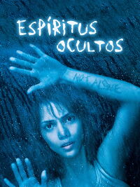 Espíritus ocultos: En compañía del miedo (2003)