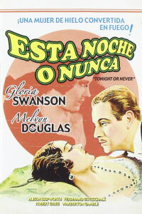 Esta noche o nunca (1931)