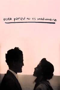 Esta pared no es medianera (1952)