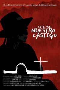 Este fue nuestro castigo (2023)