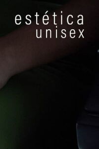 Estética unisex (2022)
