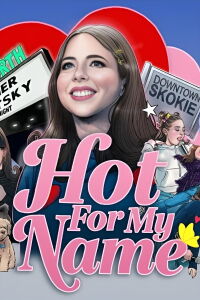 Esther Povitsky: Hot for My Name (2020)
