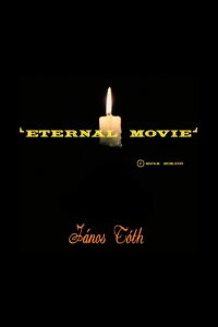 Eternal Movie (1982)