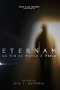 ETERNAM I: La vie du monde à venir (2022)