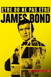 Être ou ne pas être James Bond (2017)