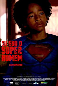Eu sou o Super-Homem (2017)