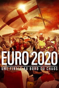 Euro 2020 : Une finale au bord du chaos (2024)