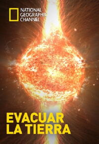 Evacuar la Tierra (2012)