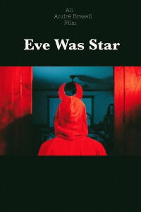 Eve Was Star (2024)