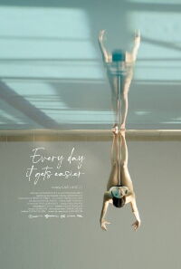 Every Day It Gets a Little Easier (2024)