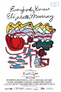 Everybody Knows...Elizabeth Murray (2016)