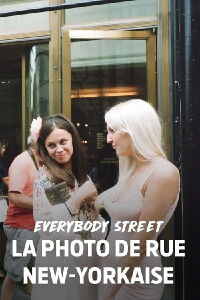 Everybody Street : La photo de rue new-yorkaise (2013)