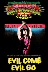 Evil Come Evil Go (1972)