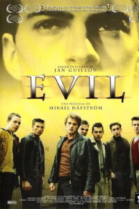Evil (Ondskan) (2003)