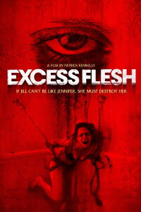 Excess Flesh (2015)
