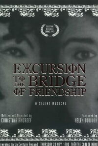 Excursion to the Bridge of Friendship (1993)