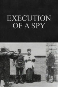 Execution of a Spy (1900)