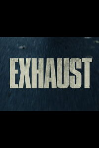 Exhaust (2020)