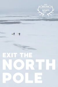 Exit the north pole (2022)