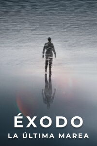 Éxodo: La última marea (2021)