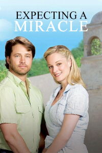 Expecting a Miracle (2009)