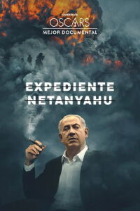 Expediente Netanyahu (2024)
