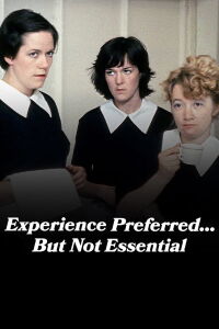 Experience Preferred...But Not Essential (1982)