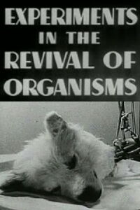 Experimentos en la reavivación de organismos (1940)