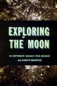 Exploring the Moon (1960)