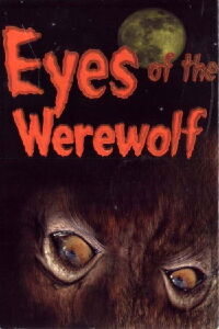 Eyes of the Werewolf (1999)