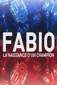 Fabio, la naissance d'un champion (2021)