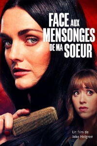 Face aux mensonges de ma soeur (2020)
