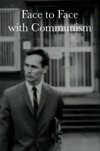 Face to Face with Communism (1951)