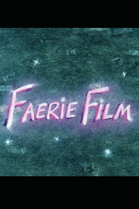 FaerieFilm (1993)