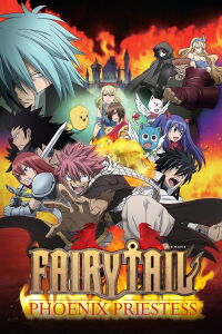 Fairy Tail - La prêtresse du Phoenix (2012)
